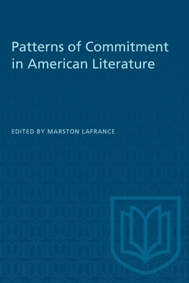 Patterns of Commitment in American Literature by 