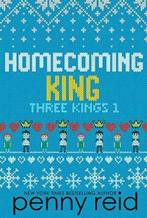 Homecoming King by Penny Reid