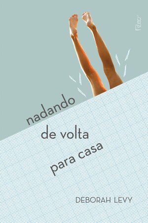 Nadando de volta para casa by Deborah Levy