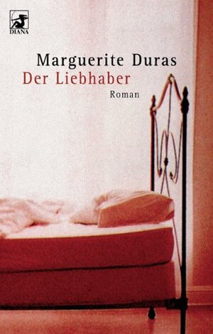 Der Liebhaber by Marguerite Duras