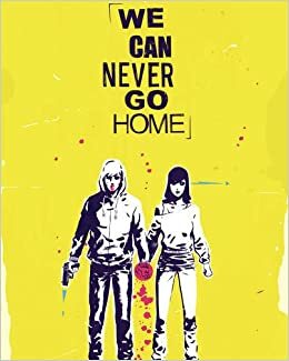 We Can Never Go Home, Vol. 1: What We Do Is Secret by Patrick Kindlon, Matthew Rosenberg