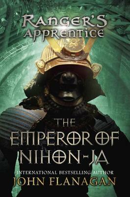 The Emperor of Nihon-Ja by John Flanagan