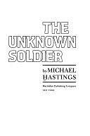 The Unknown Soldier by Michael Hastings