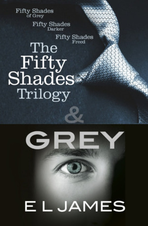 The Fifty Shades Trilogy & Grey by E.L. James