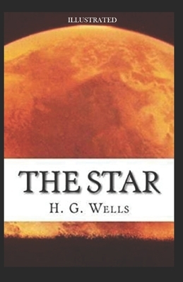 The Star Illustrated by H.G. Wells