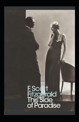 This Side of Paradise Illustrated by F. Scott Fitzgerald