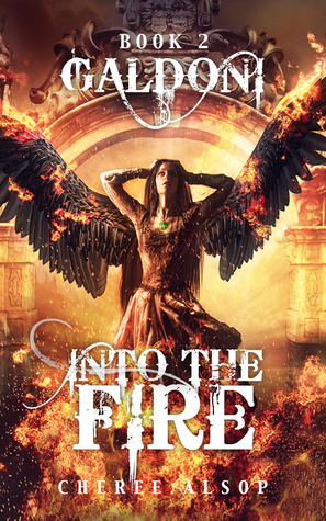 Into the Fire by Cheree Alsop