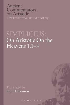 Simplicius: On Aristotle on the Heavens 1.1-4 by Simplicius