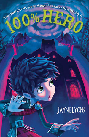 100 Per Cent Hero by Jayne Lyons