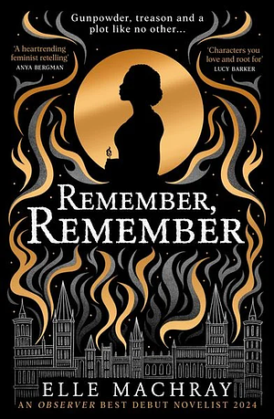 Remember, Remember by Elle Machray