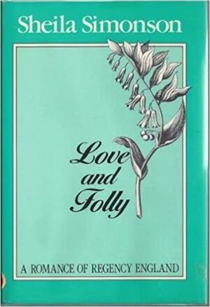 Love & Folly by Sheila Simonson