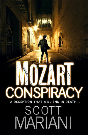 The Mozart Conspiracy by Scott Mariani