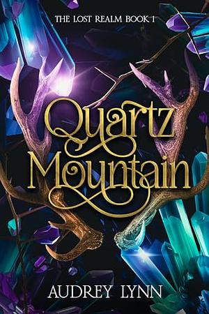 Quartz Mountain by Audrey Lynn