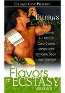 Ellora's Cavemen: Flavors of Ecstasy II by Ari Thatcher