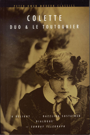 Duo and Le Toutounier by Margaret Crosland, Colette