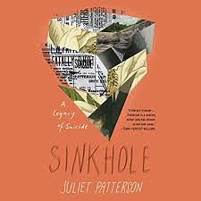 Sinkhole by Juliet Patterson