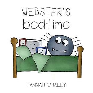 Webster's Bedtime by Hannah Whaley