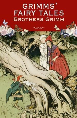 Grimm's Fairy Tales by Jacob Grimm