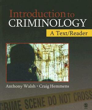 Introduction to Criminology: A Text/Reader by Craig Hemmens, Anthony Walsh