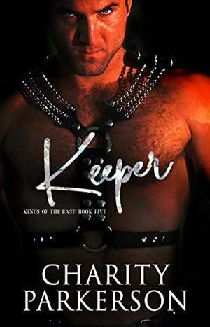 Keeper by Charity Parkerson