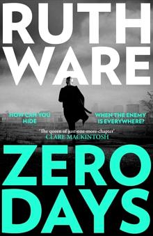 Zero Days by Ruth Ware