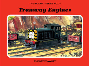 Tramway Engines by Wilbert Awdry