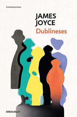 Dublineses by James Joyce