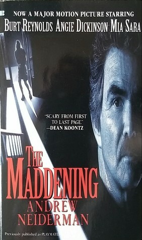 The Maddening by Andrew Neiderman