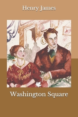 Washington Square by Henry James