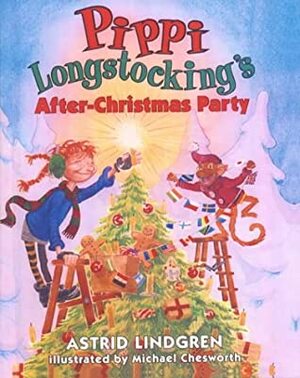 Pippi Longstocking's After Christmas Party by Astrid Lindgren