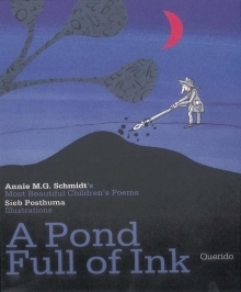 A Pond Full of Ink by Annie M.G. Schmidt, Sieb Posthuma, David Colmer