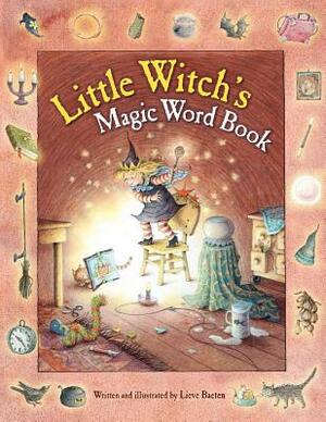 Little Witch's Magic Word Book by Lieve Baeten