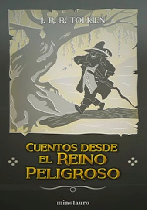 Cuentos desde el Reino Peligroso by J.R.R. Tolkien