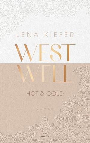 Hot & Cold by Lena Kiefer