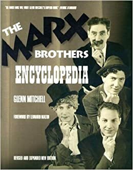 The Marx Brothers Encyclopedia by Glenn Mitchell