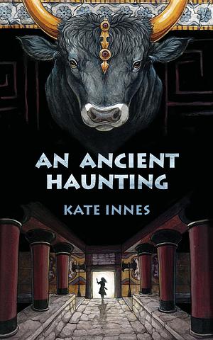 An Ancient Haunting by Kate Innes