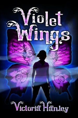 Violet Wings by Victoria Hanley