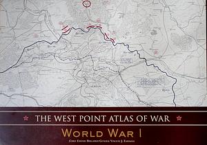 West Point Atlas of War: World War I by Vincent J. Esposito