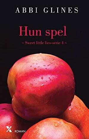 Hun spel by Abbi Glines