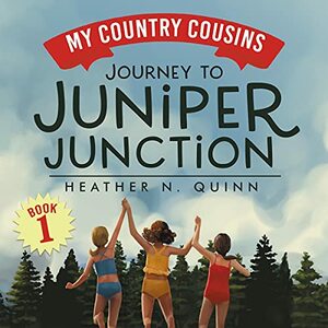 Journey to Juniper Junction by Heather N. Quinn