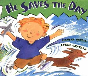 He Saves the Day by Marsha Hayles