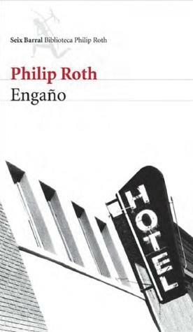 Engaño by Philip Roth