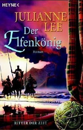 Der Elfenkönig by Julianne Lee, Nina Bader