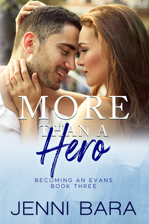 More Than a Hero by Jenni Bara