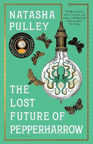 The Lost Future of Pepperharrow by Natasha Pulley