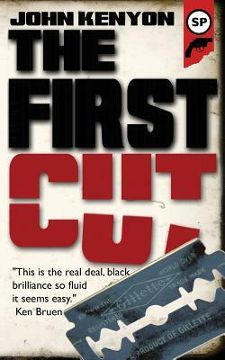 The First Cut by John Kenyon