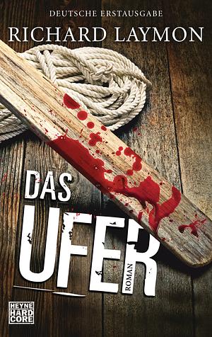 Das Ufer by Richard Laymon