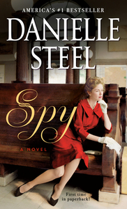 Spy by Danielle Steel