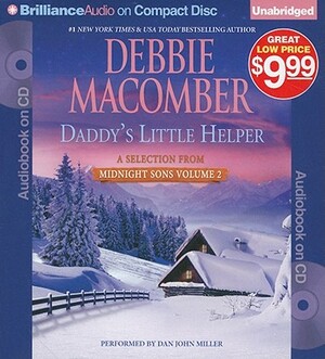 Midnight Sons Volume 3: Falling for Him, Ending in Marriage, Midnight Sons and Daughters by Debbie Macomber