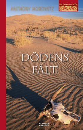 Dödens fält by Anthony Horowitz